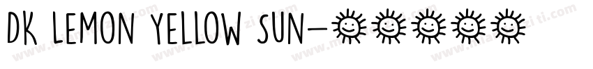 DK Lemon Yellow Sun字体转换